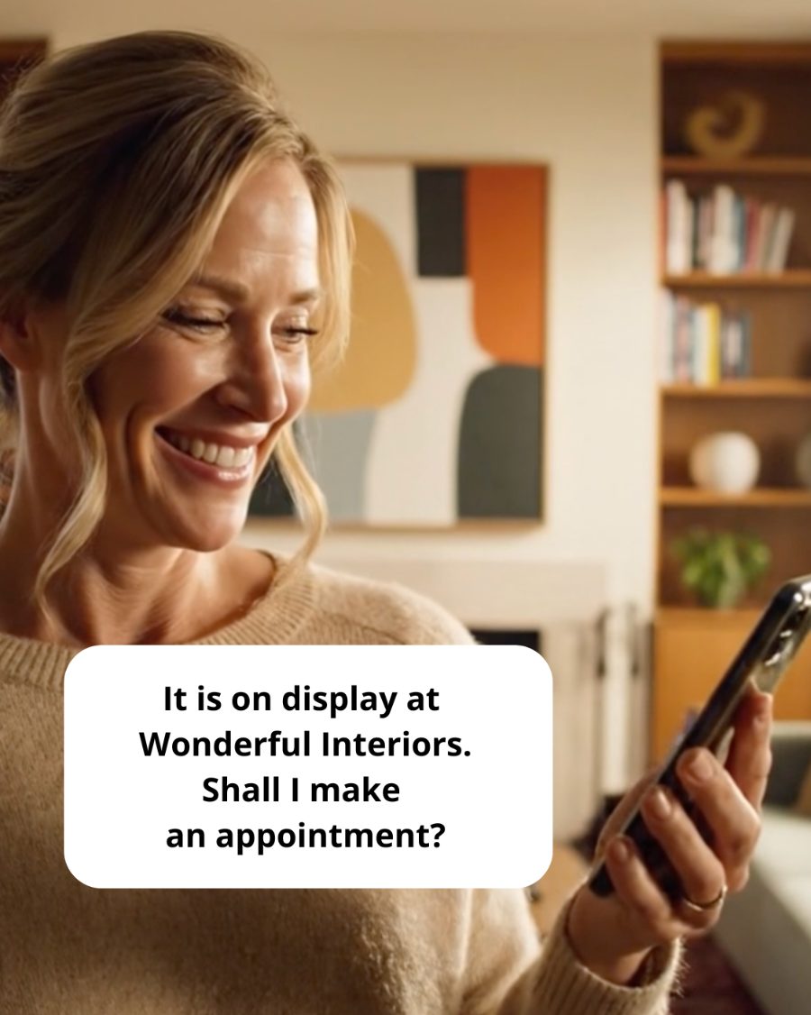 A customer asks her phone &lsquo;Where can I try this?&rsquo; and an AI assistant replies that the product is on display at Wonderful Interiors and offers to book an appointment.